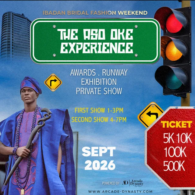 IBADAN BRIDAL FASHION WEEKEND"26 'THE ASO OKE EXPERIENCE'