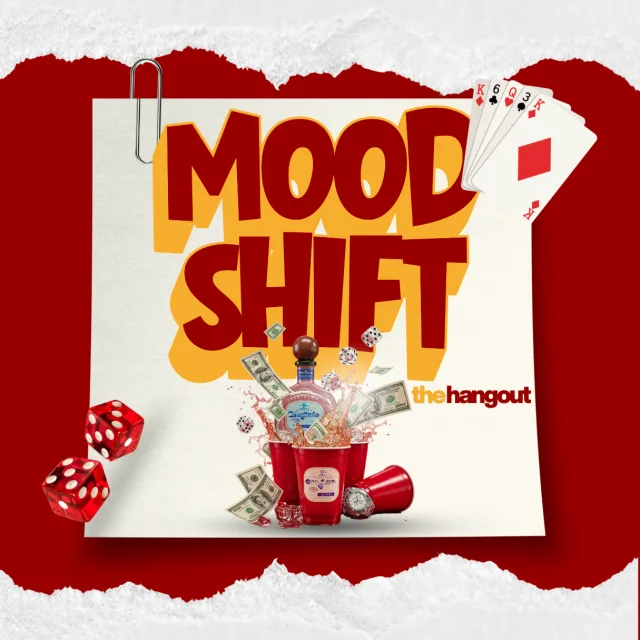 Mood Shift (The Hangout)