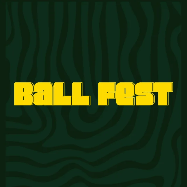 Ball Fest